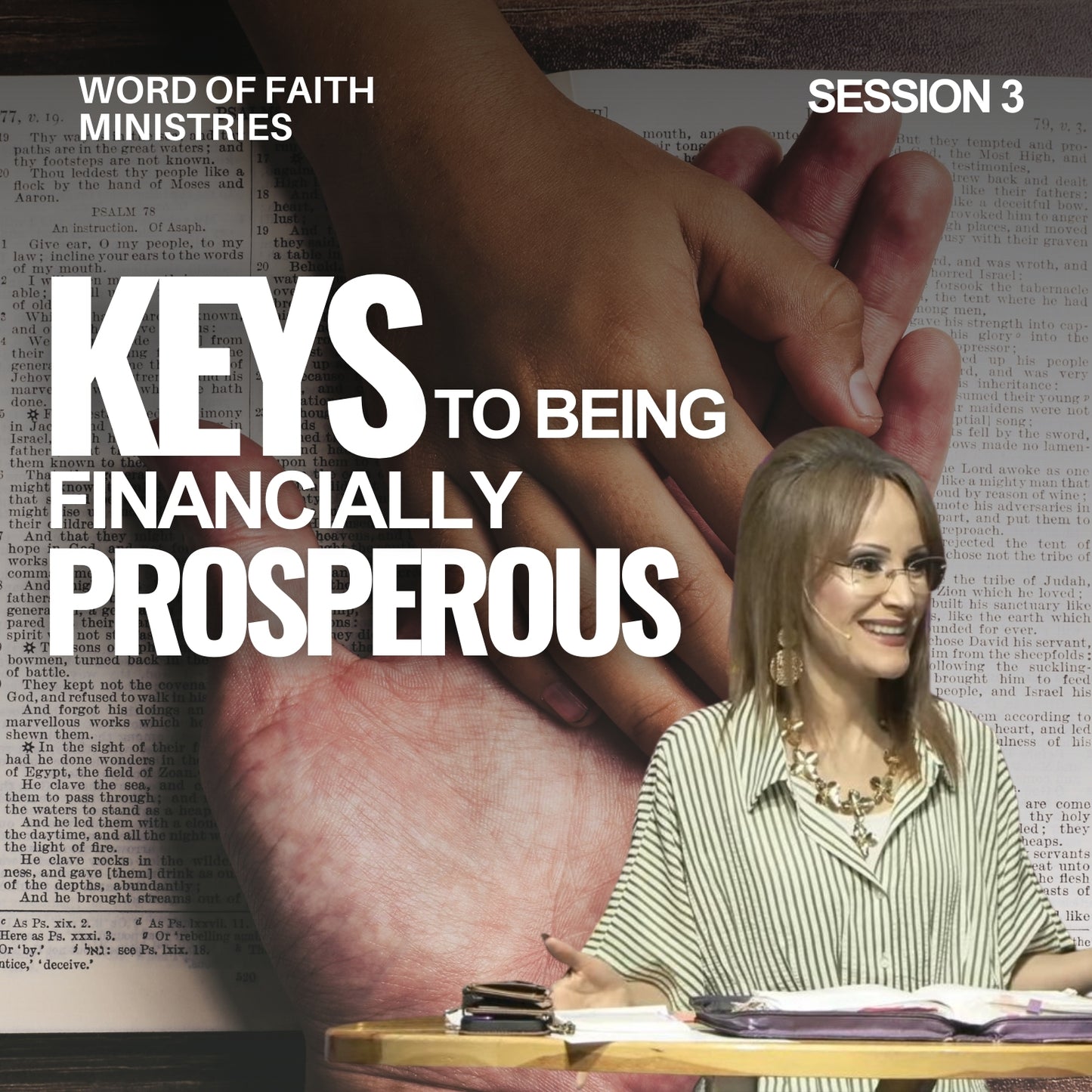 Keys to Being Financially Prosperous Session 3