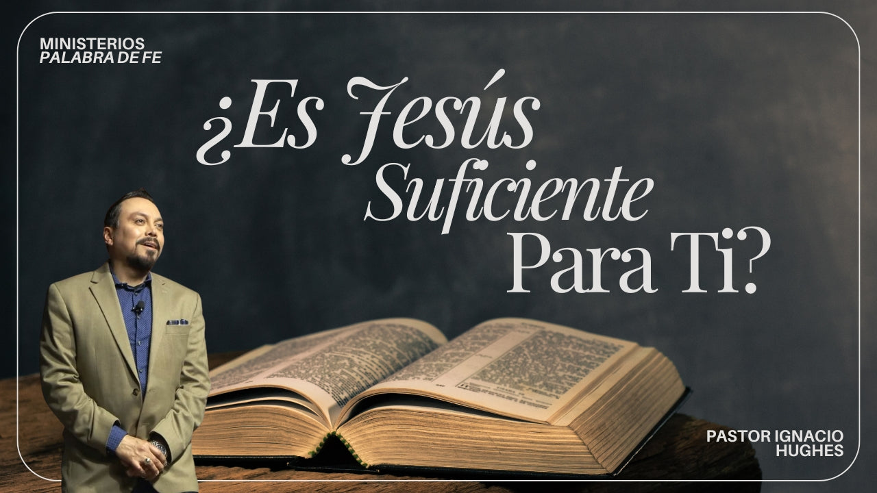 Jesús: El Hijo de Dios Sesión 3