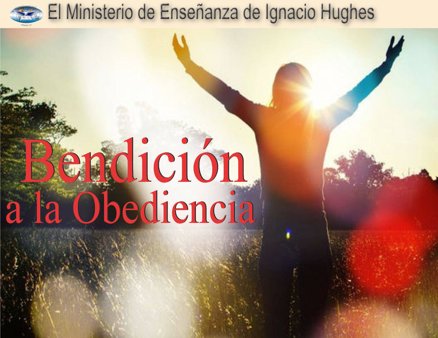 Bendicion a la Obediencia