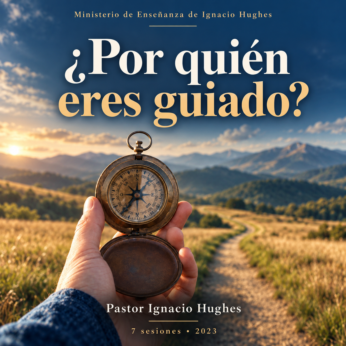 ¿Por Quien Eres Guiado?
