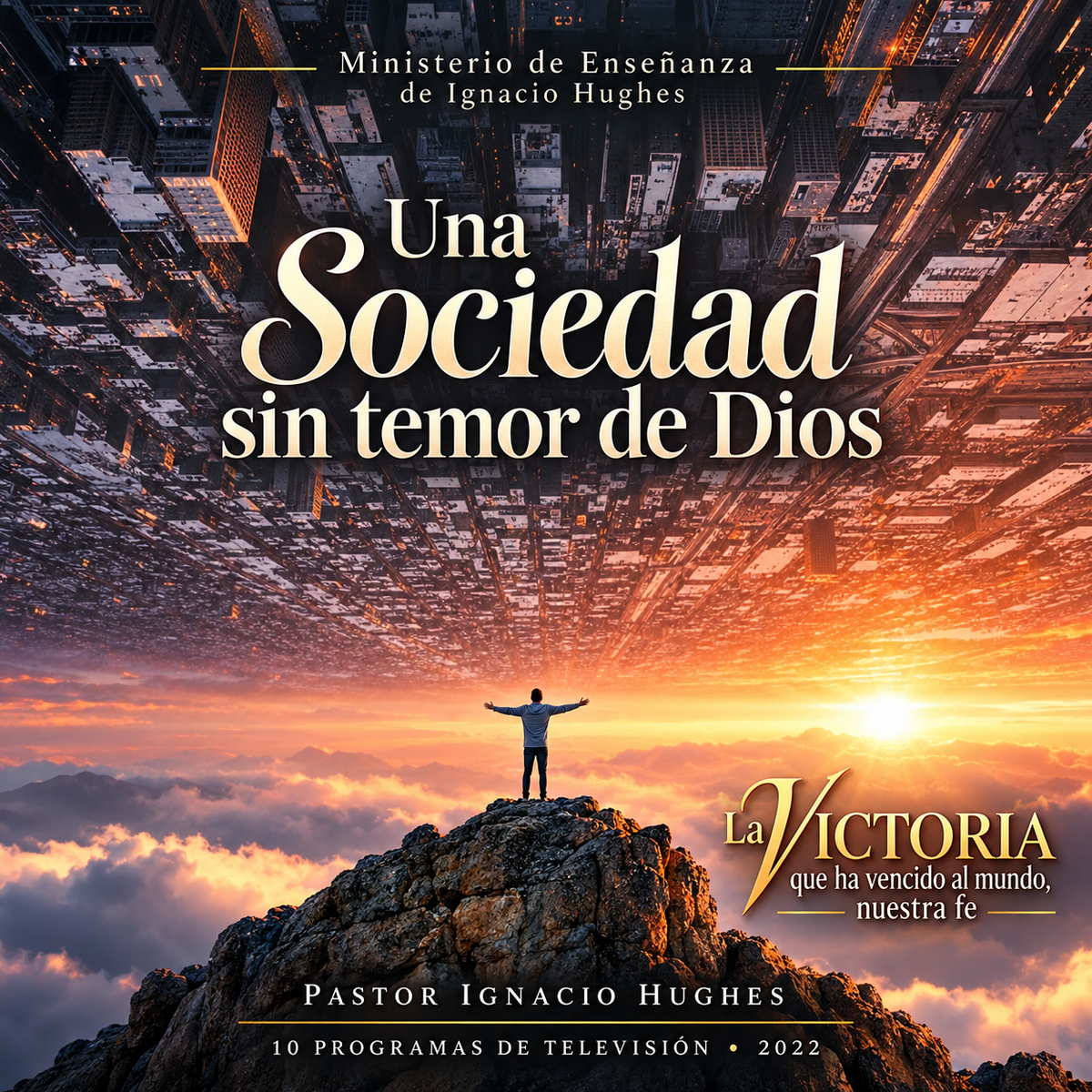 Una Sociedad Sin Temor de Dios