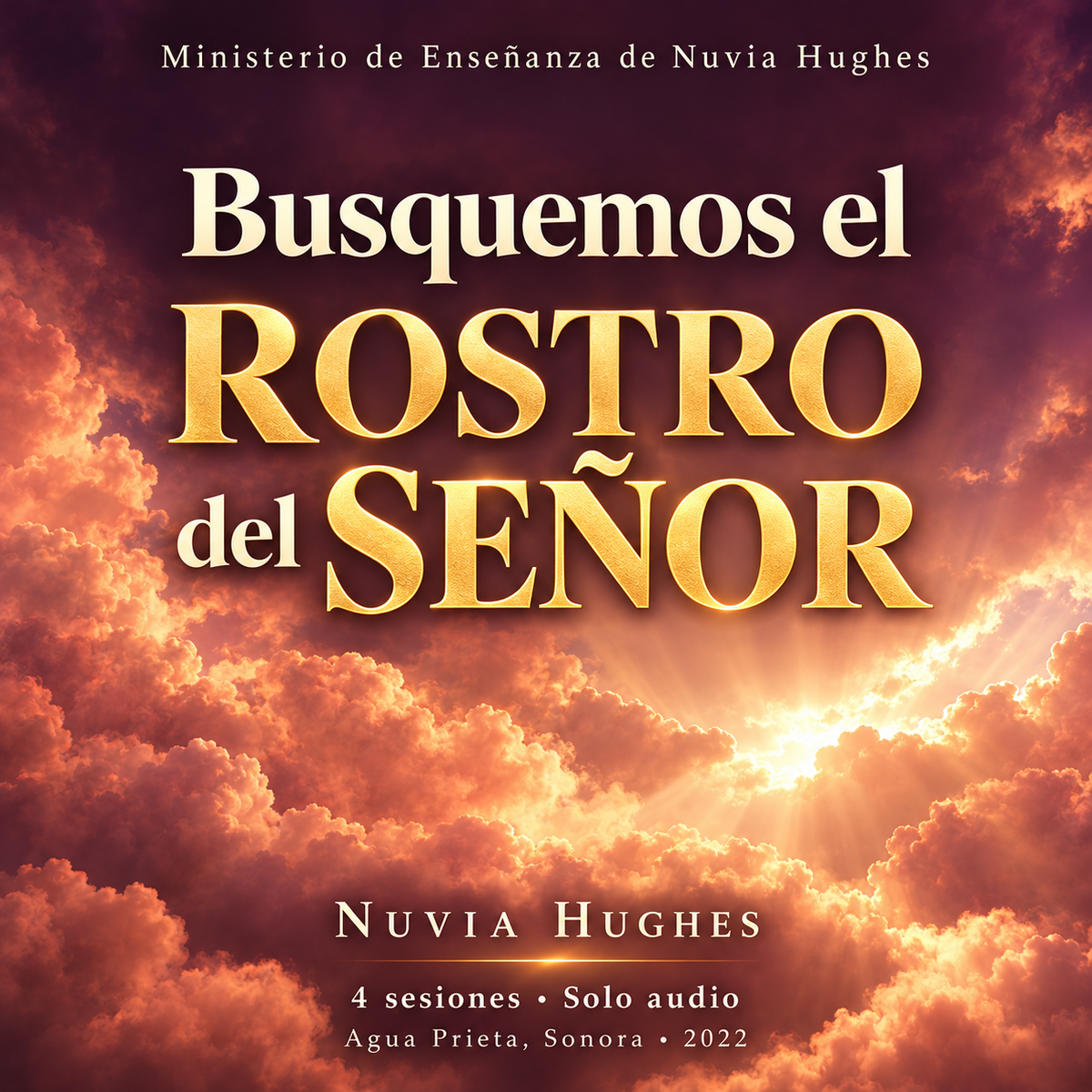 Busquemos el Rostro del Señor