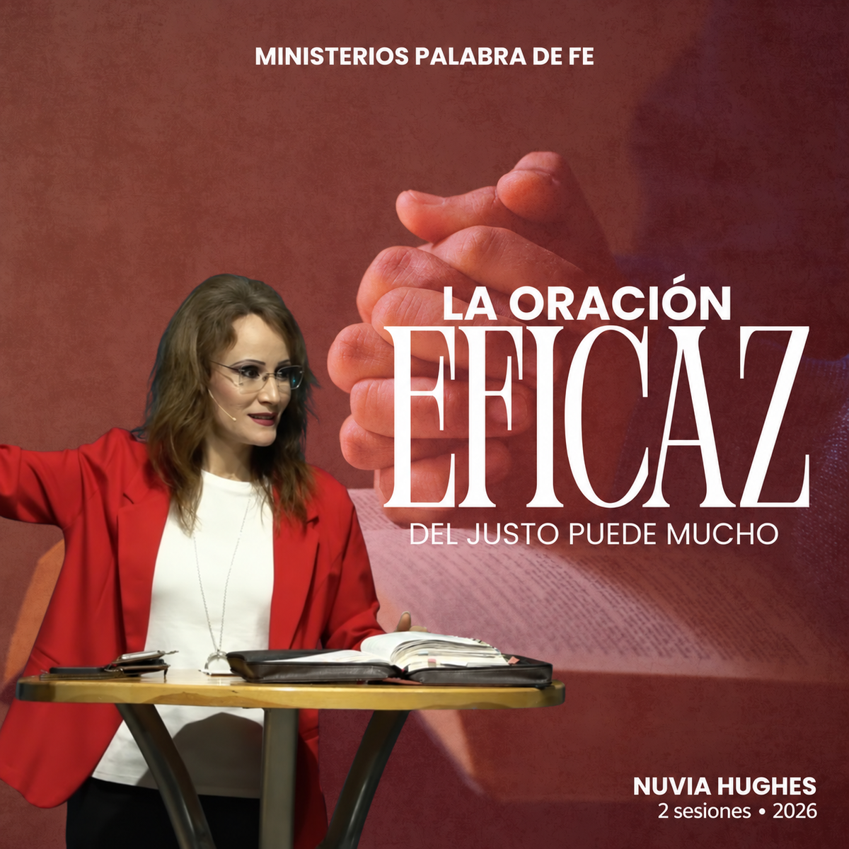 La Oración Eficaz del Justo Puede Mucho