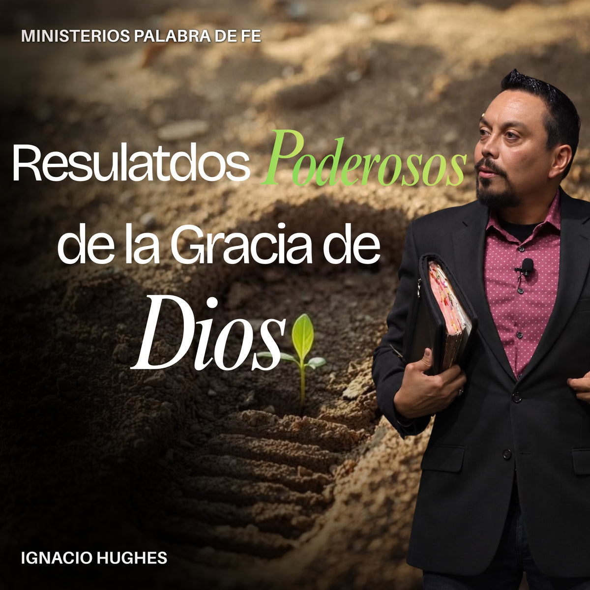 Los Fundamentos de Gracia y Fe Sesion 5