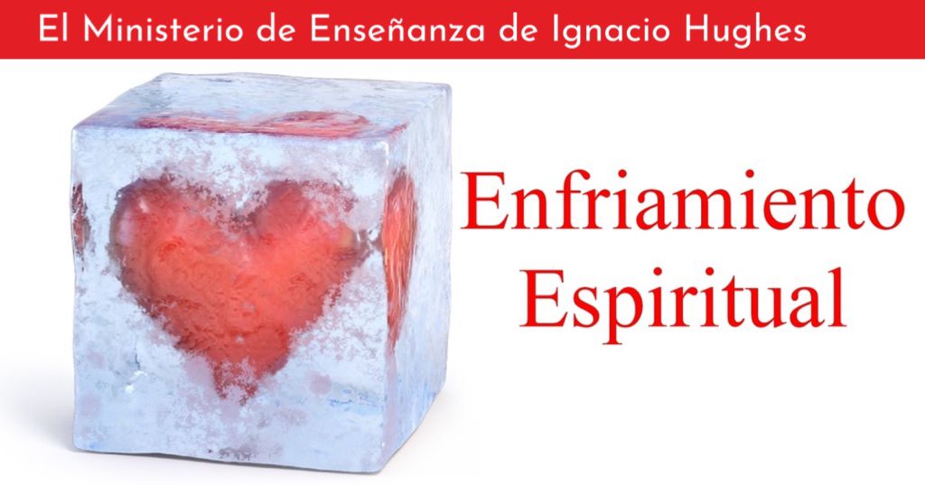 Enfriamiento Espiritual