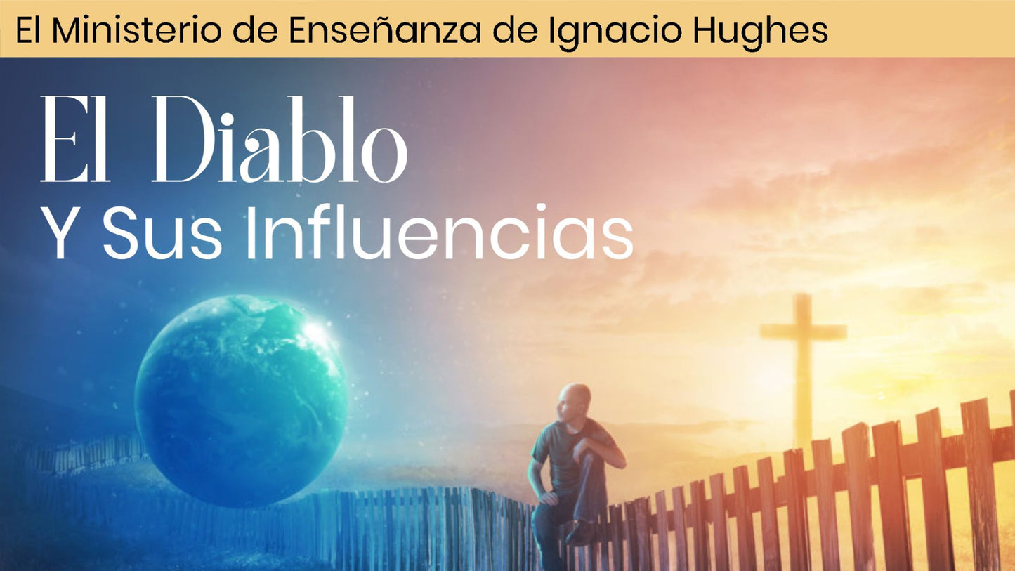 El Diablo y sus Influencias