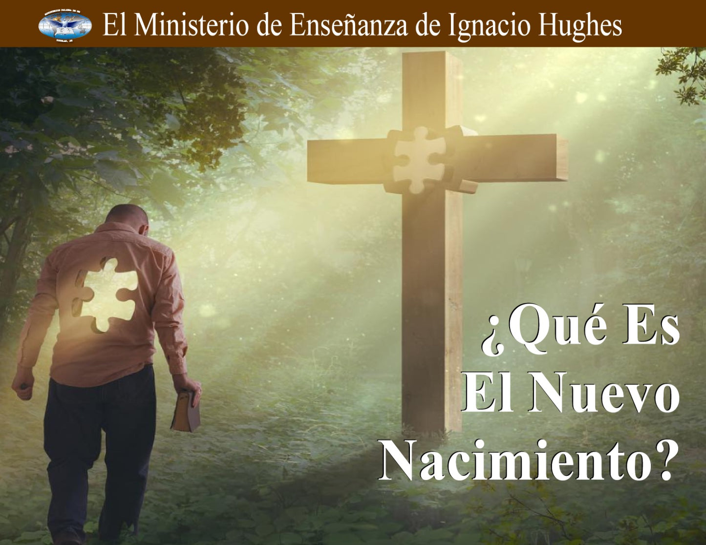 ¿Qué Es El Nuevo Nacimiento?