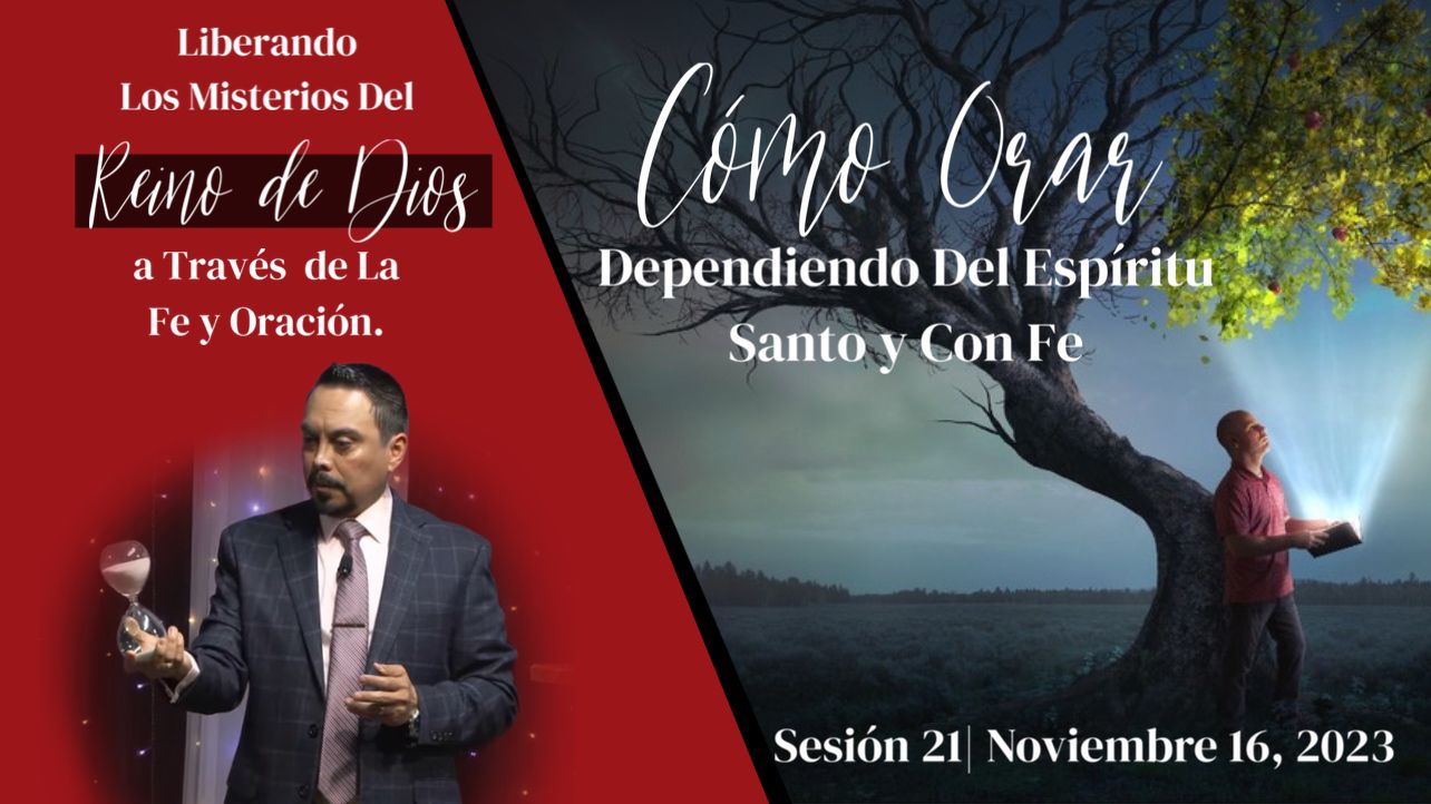 Como Orar Dependiendo Del Espíritu Santo y Con Fe