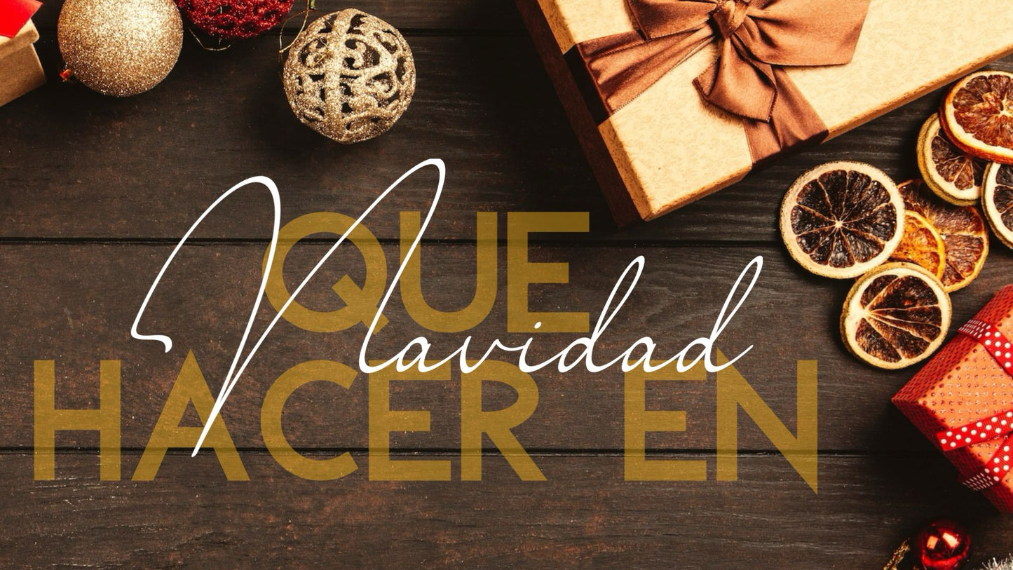 Que Hacer en Navidad