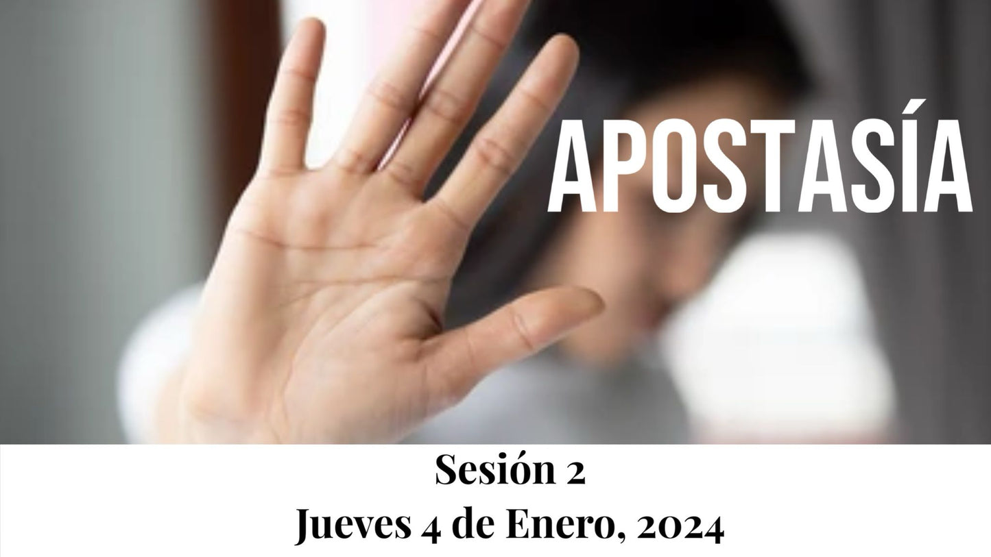 Apostasía Parte 2