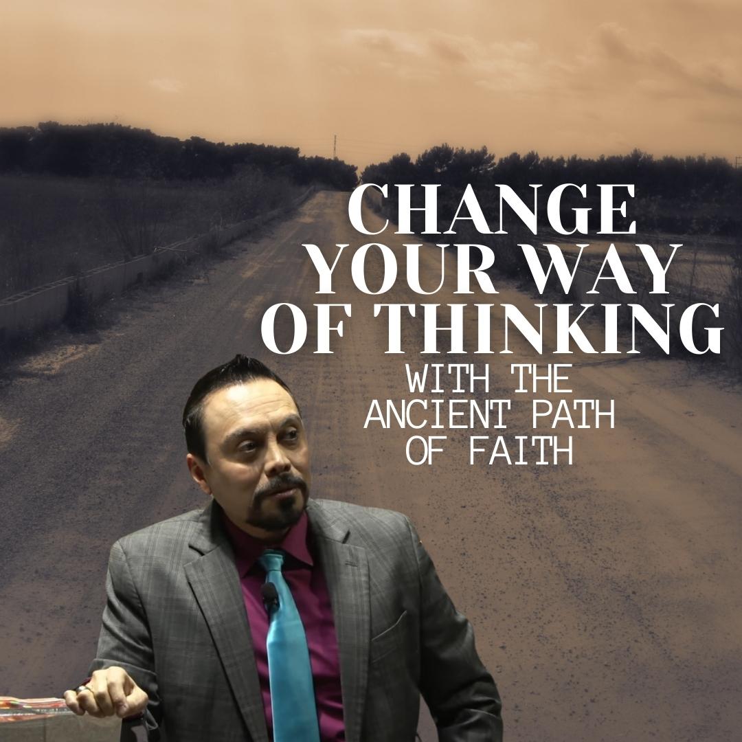 The Ancient Path of Faith Session 4