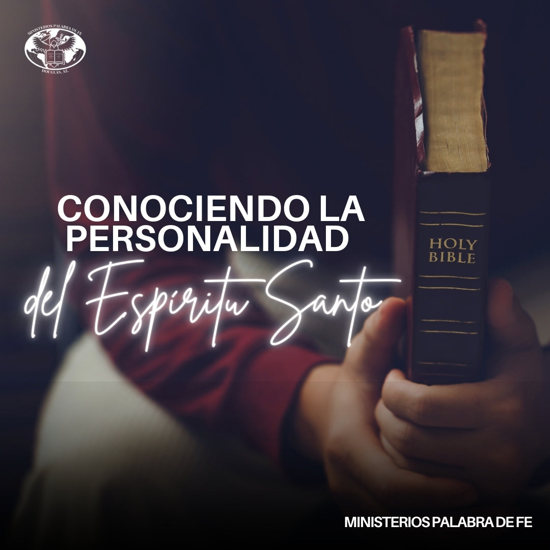 La Persona del Espiritu Santo Sesion 1
