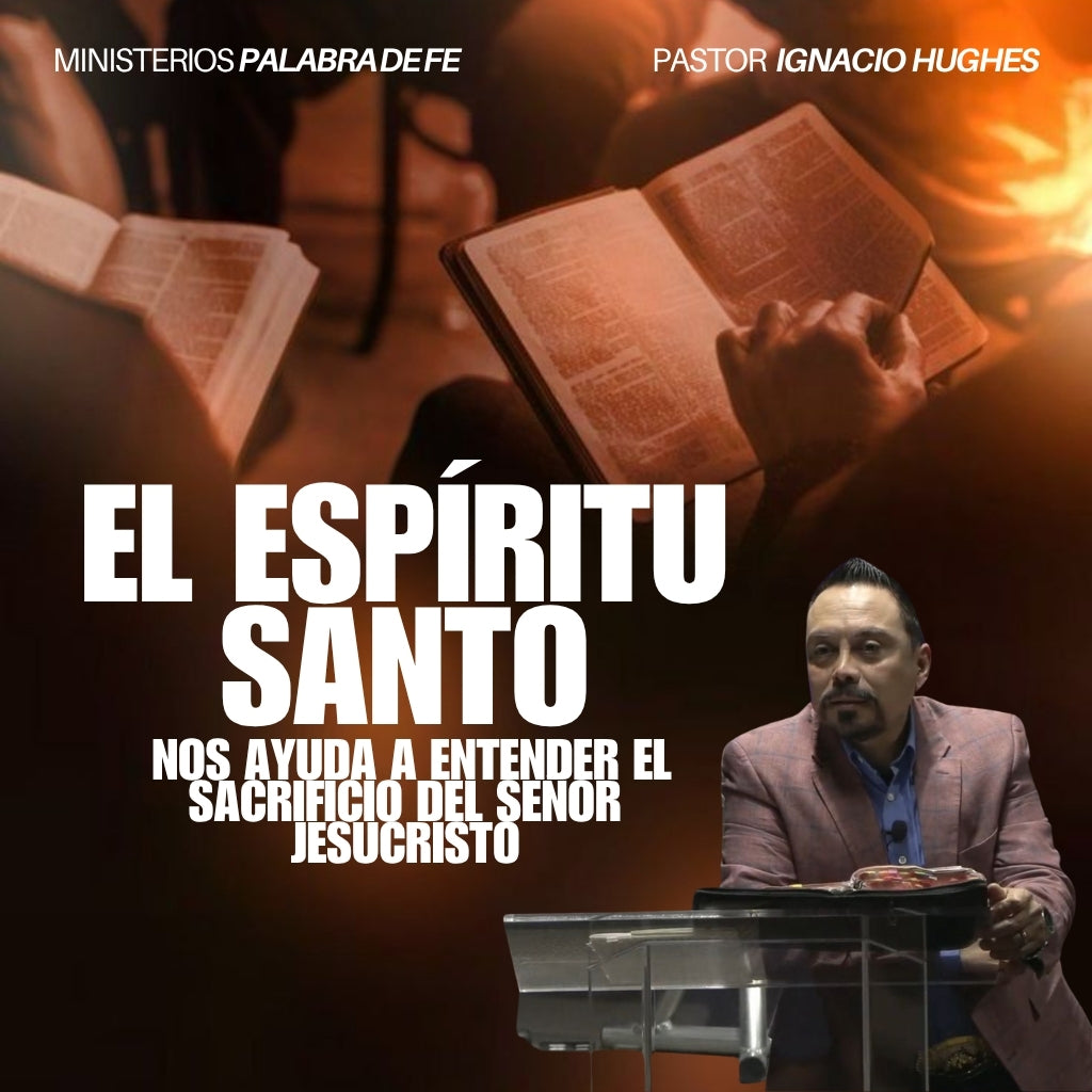 La Persona del Espiritu Santo Sesion 8