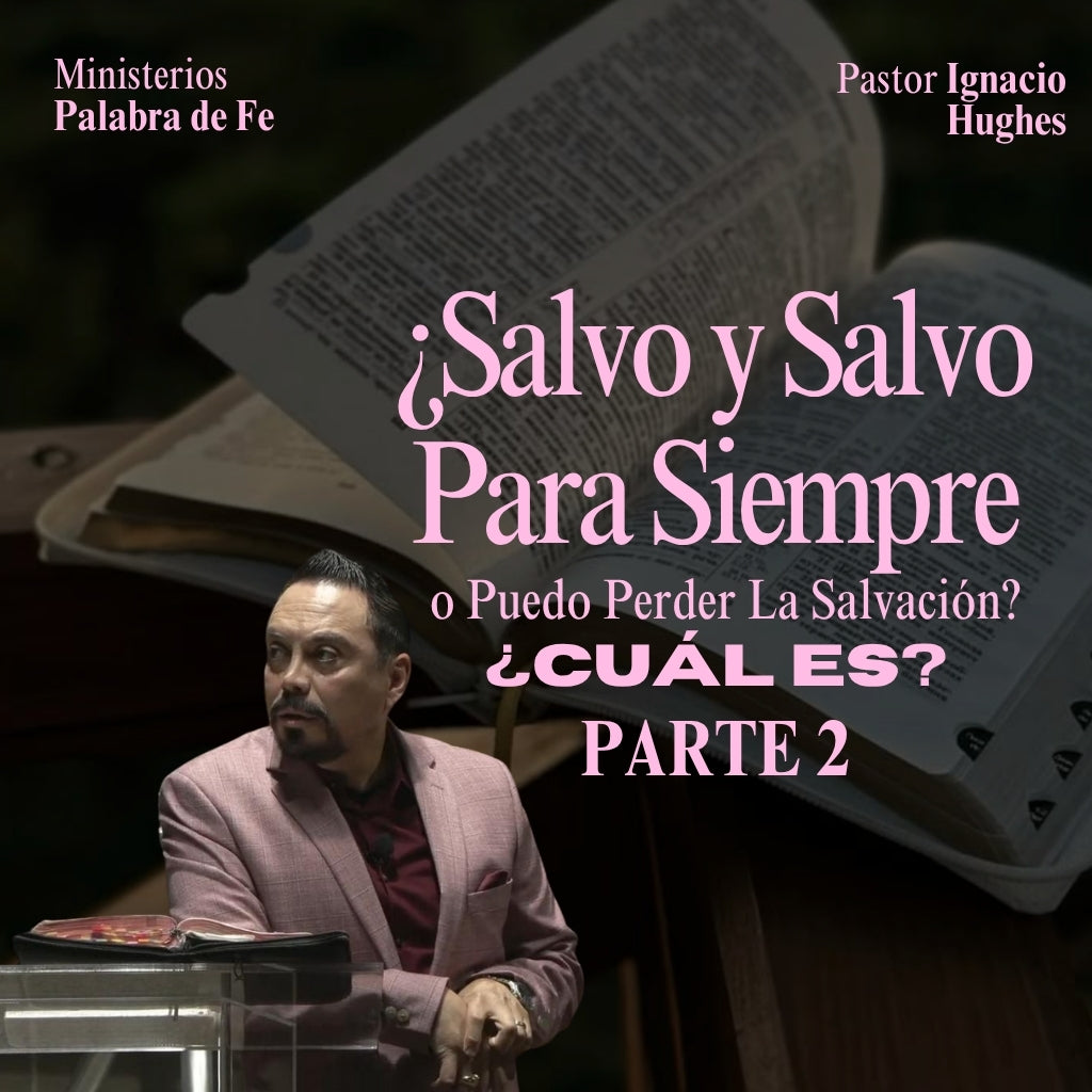 Salvando Tu Alma Sesion 25