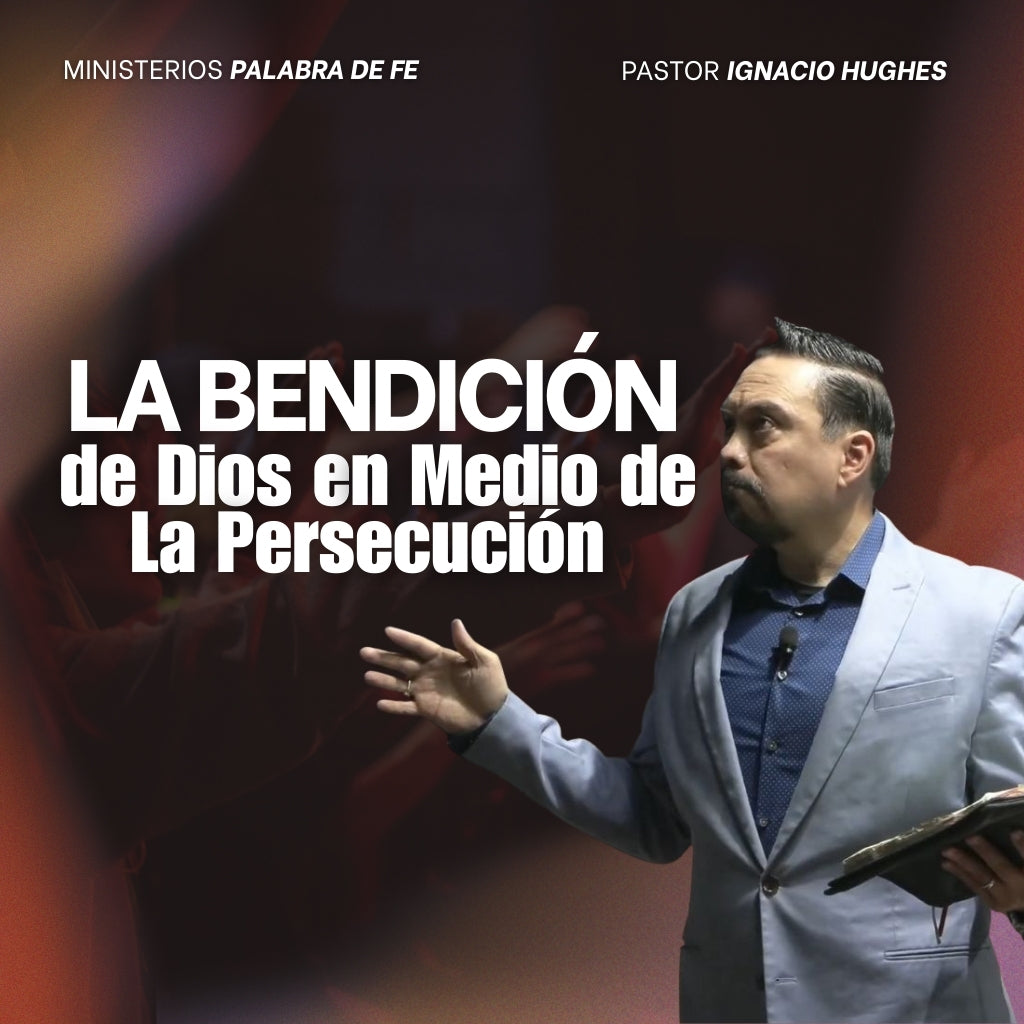 Persecución: El Sufrir Del Discipulo de Cristo Sesion 9