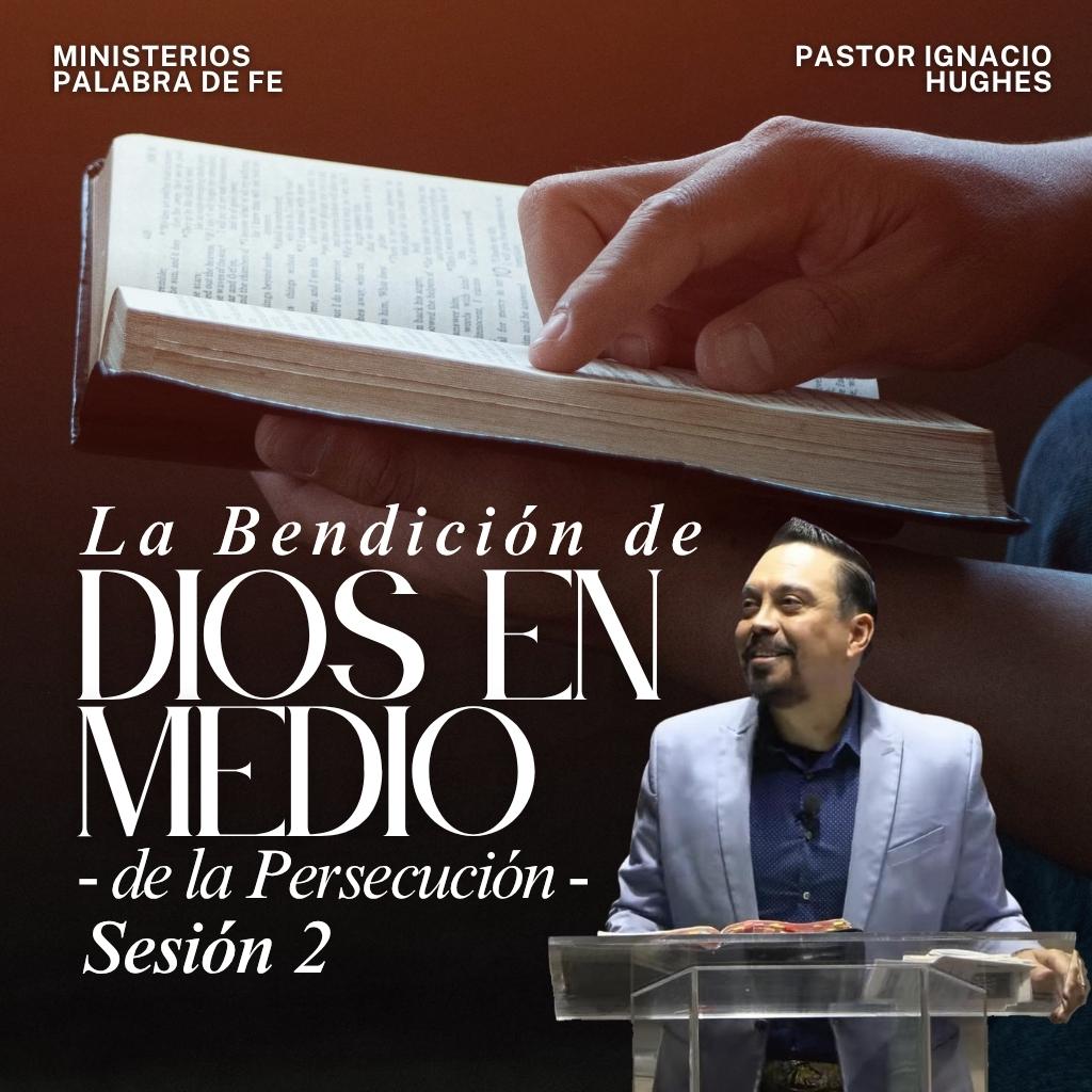 Persecución: El Sufrir Del Discipulo de Cristo Sesion 10