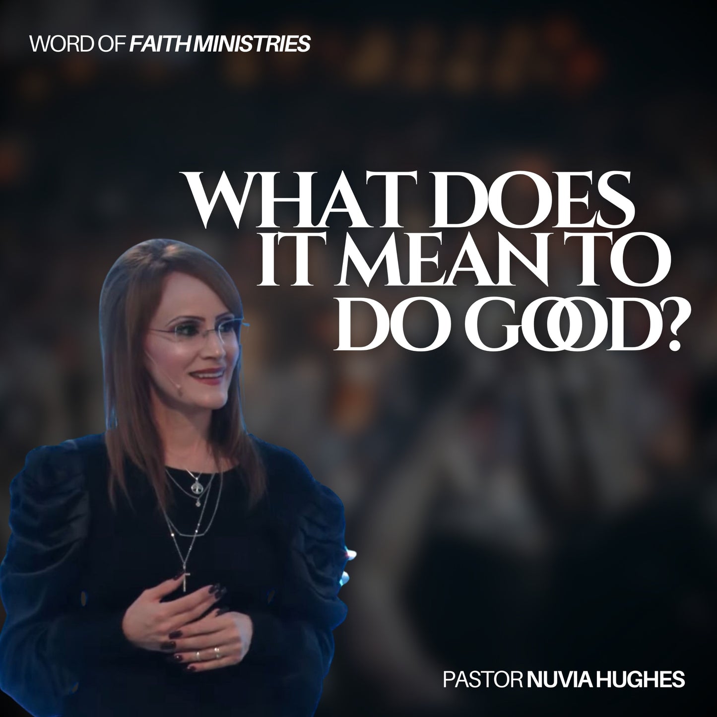 What Does It Mean to Do Good?