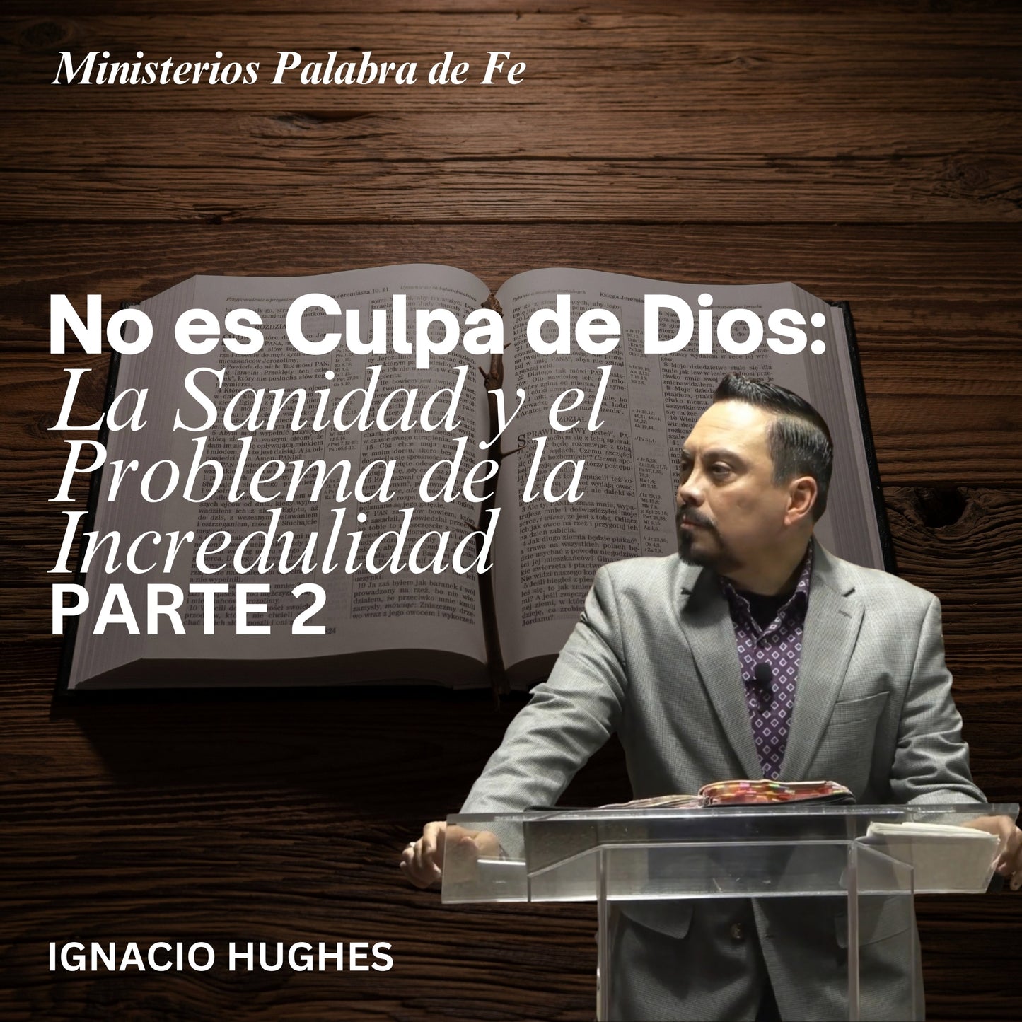 Dios te Quiere Sano y Próspero Sesión 6