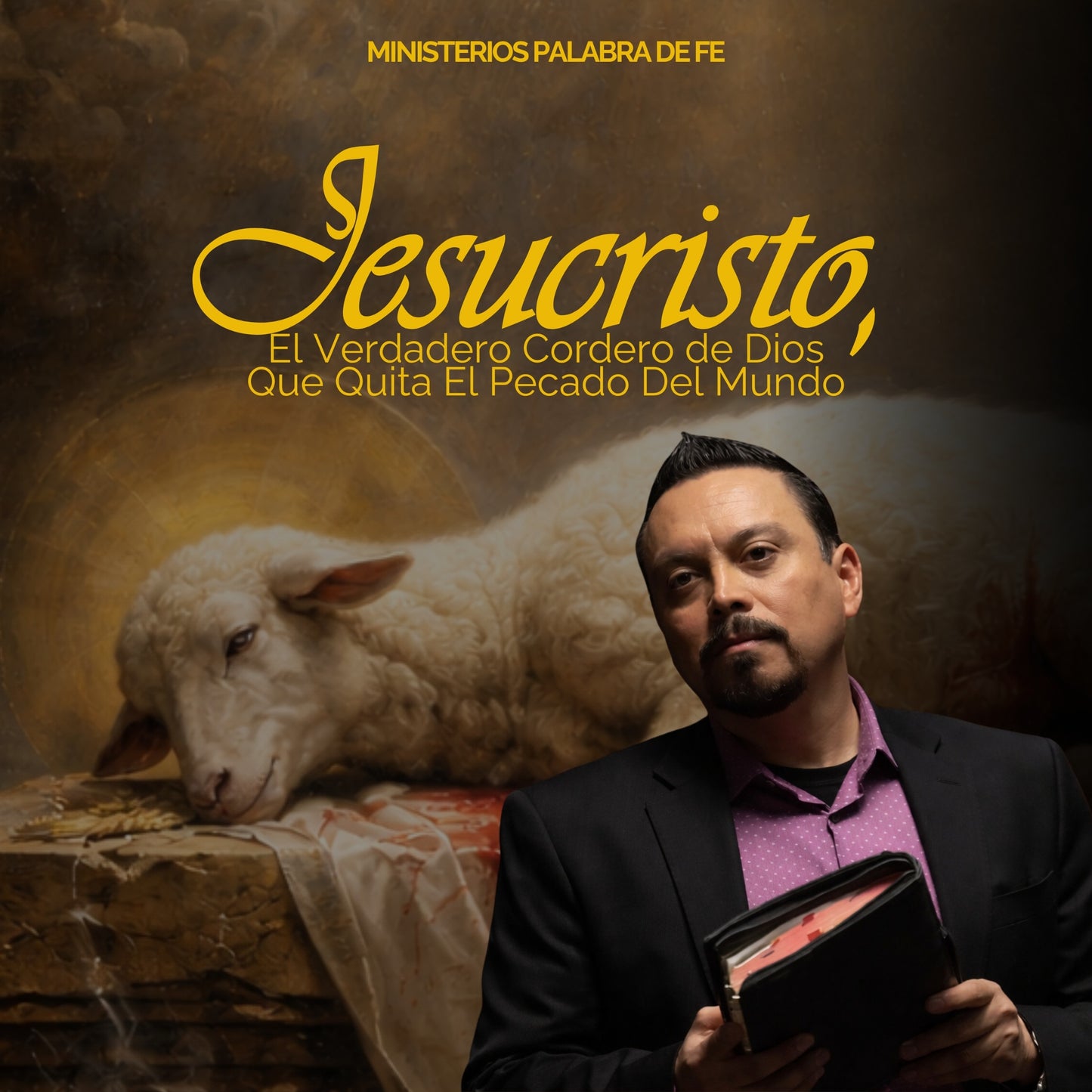 El Sacrificio Completo del Señor Jesucristo Sesión 1