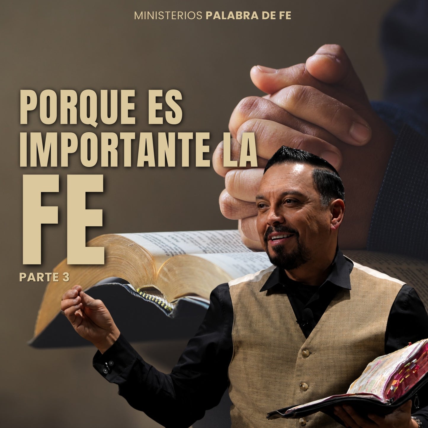 Porque es Importante la Fe Sesión 3