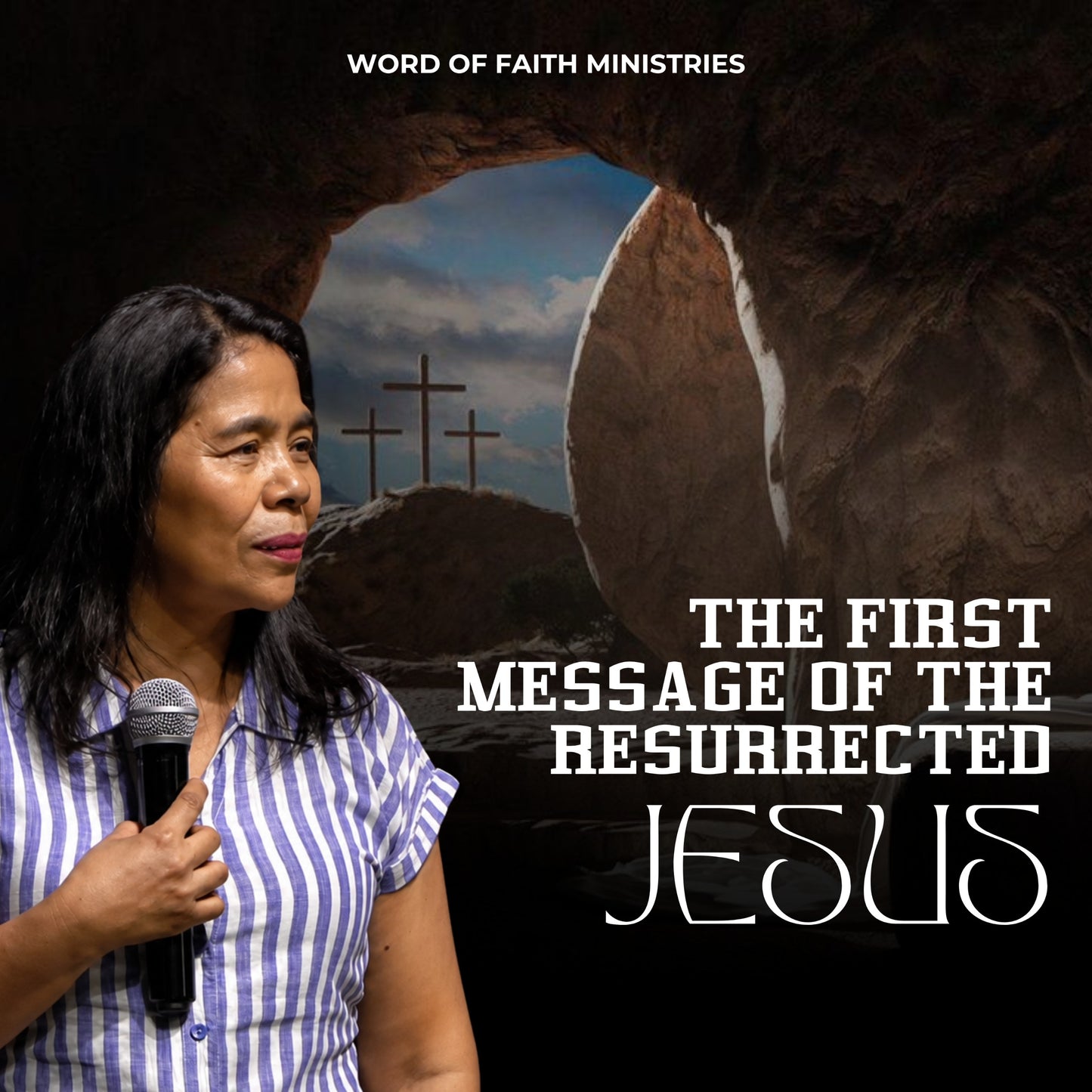The First Message of The Resurrected Jesus Session 1