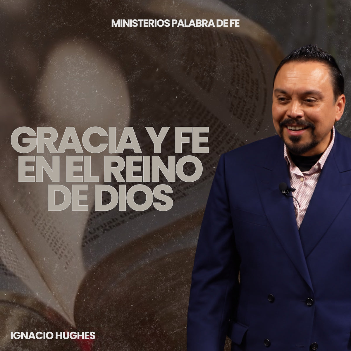 Los Fundamentos de Gracia y Fe Sesion 7