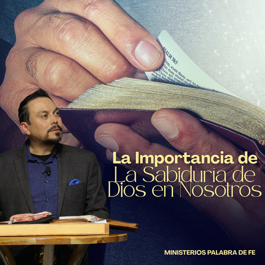 La Sabiduria de Dios Sesion 1