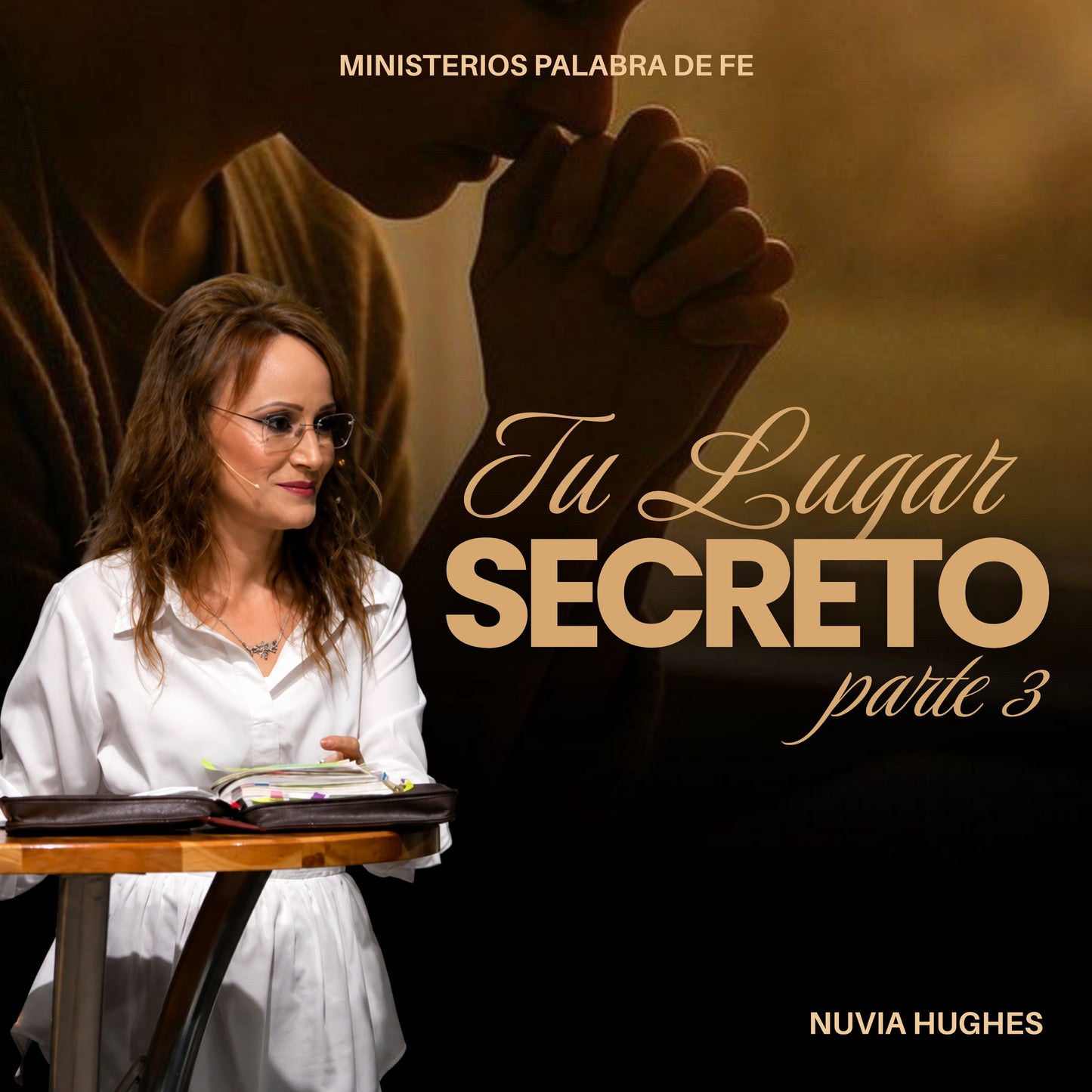 Tu Lugar Secreto Sesión 3