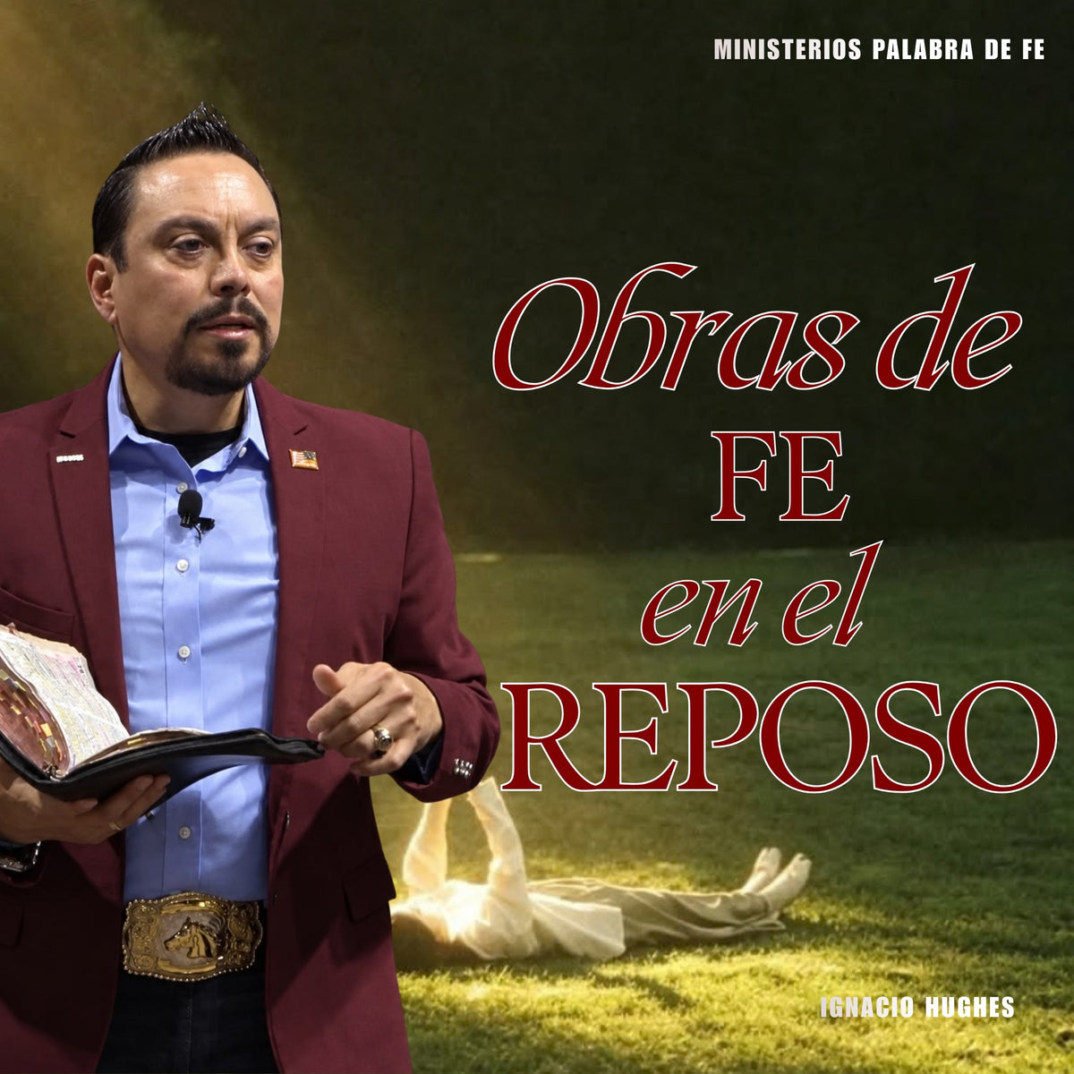 Una Vida de Fe en Dios Sesión 7