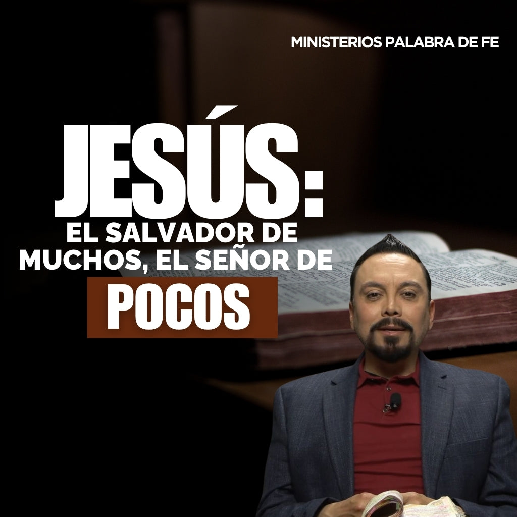 Jesús: El Hijo de Dios Sesión 8