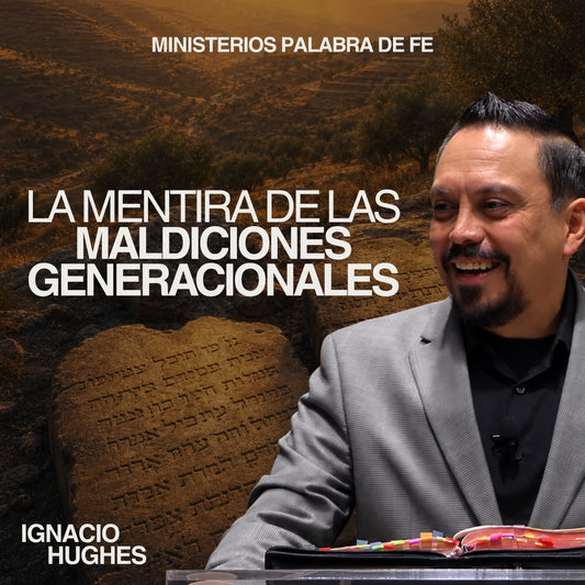 Los Fundamentos de Gracia y Fe Sesion 9