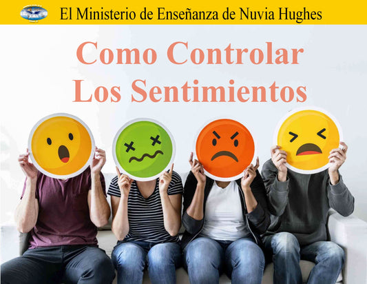 Como Controlar Los Sentimientos