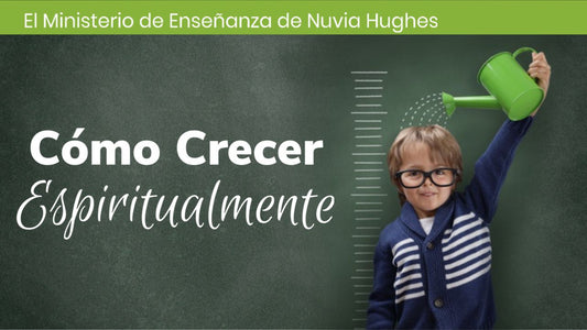 Como Crecer Espiritualmente