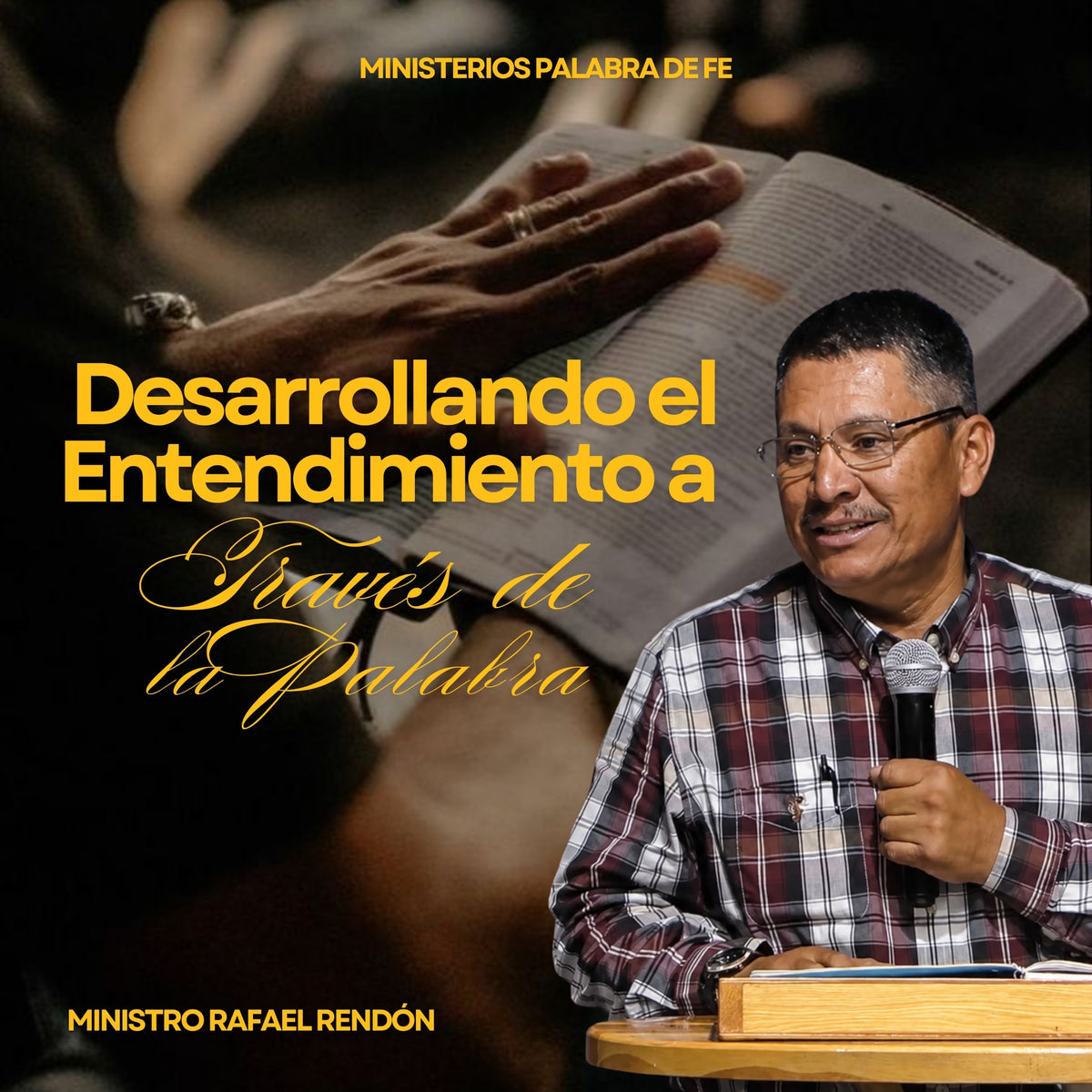 El Corazón del Entendido Busca la Sabiduría Sesion 2