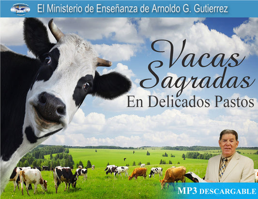 Vacas Sagradas en Delicados Pastos