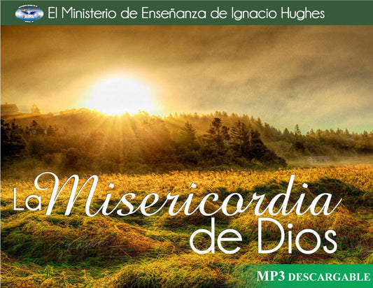 La Misericordia de Dios