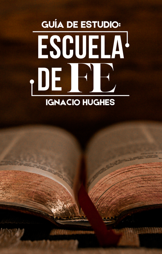 Guia de Estudio Escuela De Fe