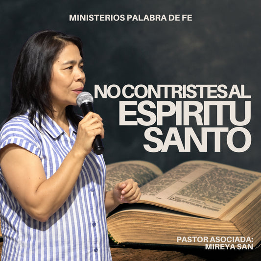 No Contristes al Espíritu Santo  Sesión 1