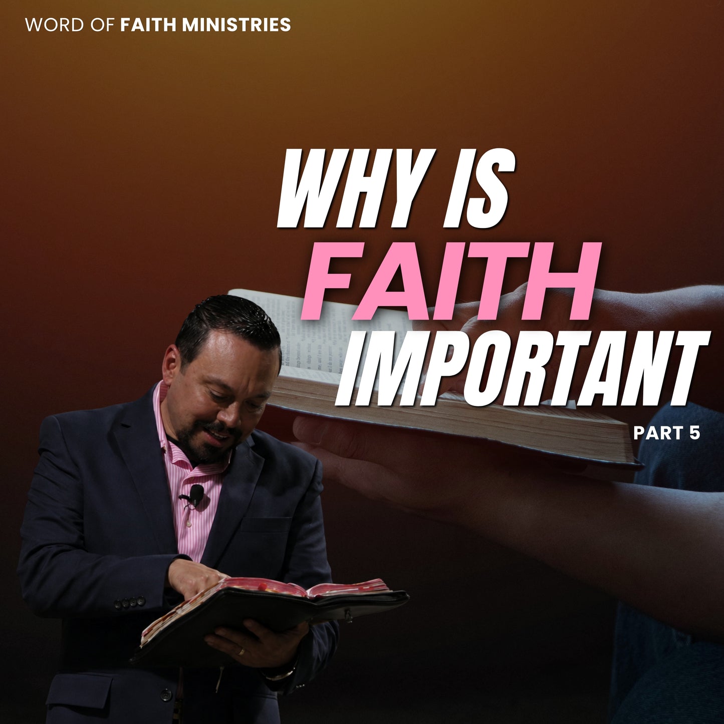 Why Is faith Important Session 5