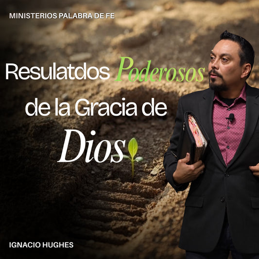 Los Fundamentos de Gracia y Fe Sesion 5