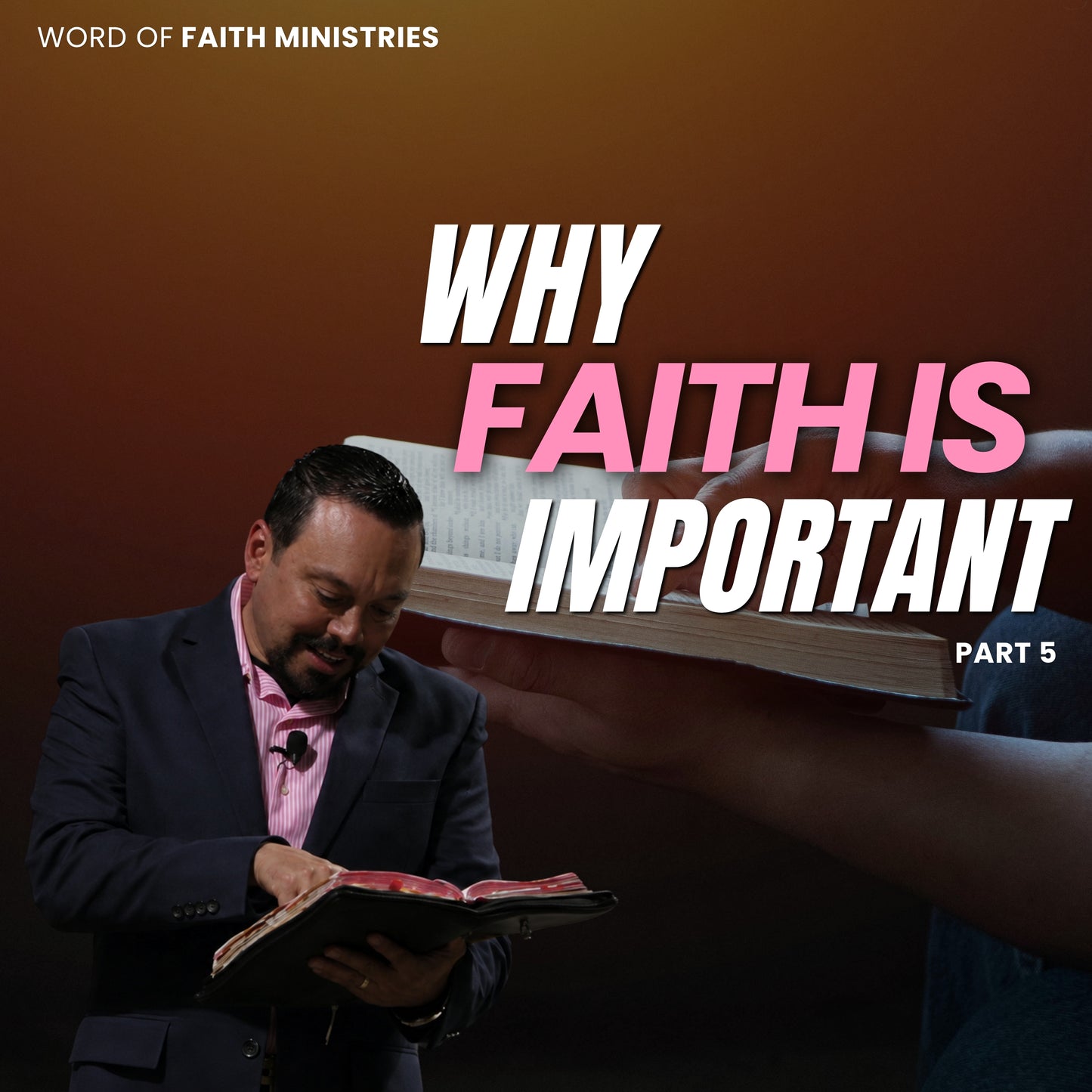 Why faith Is Important Session 5