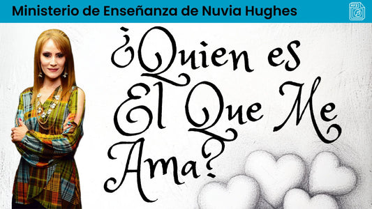 ¿Quien es el Que Me Ama?