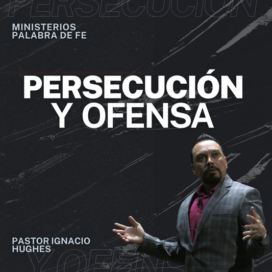 Persecución: El Sufrir Del Discipulo de Cristo Sesion 1
