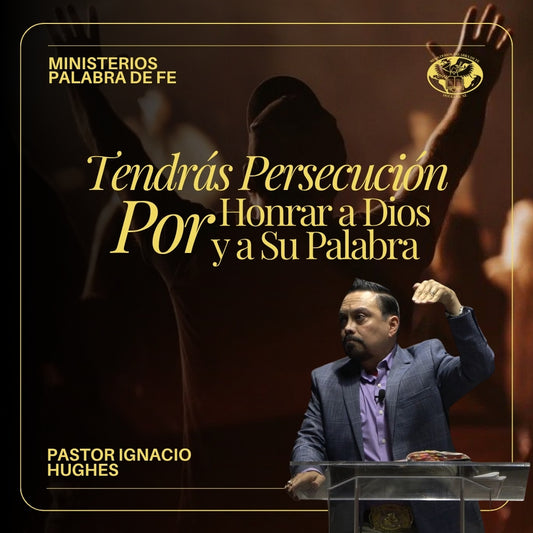 Persecución: El Sufrir Del Discipulo de Cristo Sesion 11
