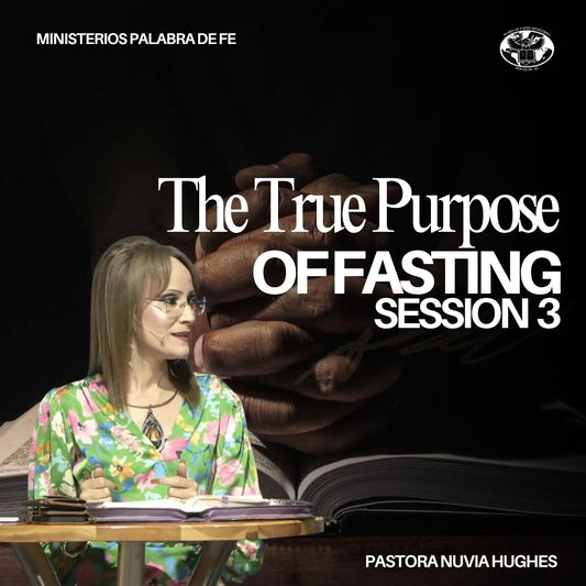 The True Purpose of Fasting Session 3