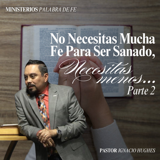 Fe y Autoridad Sesión 4