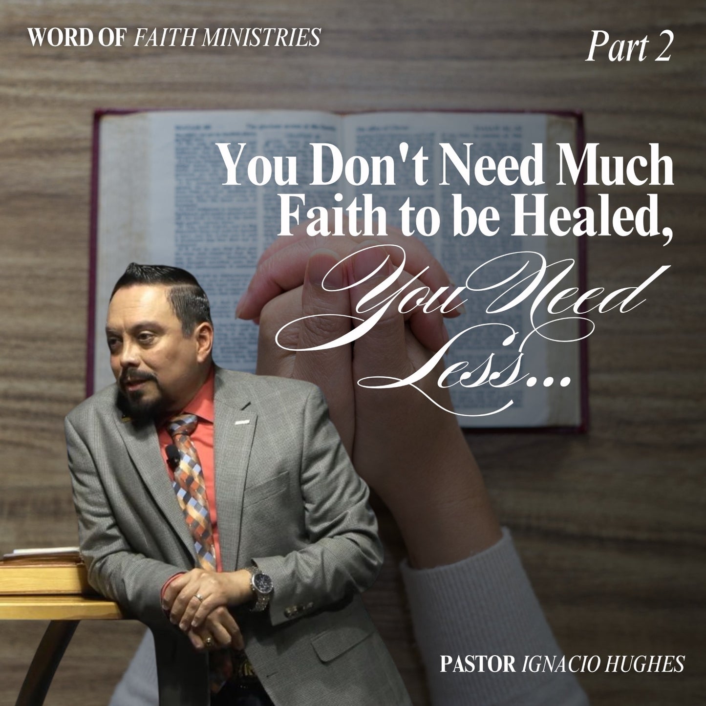 Faith and Authority Session 4