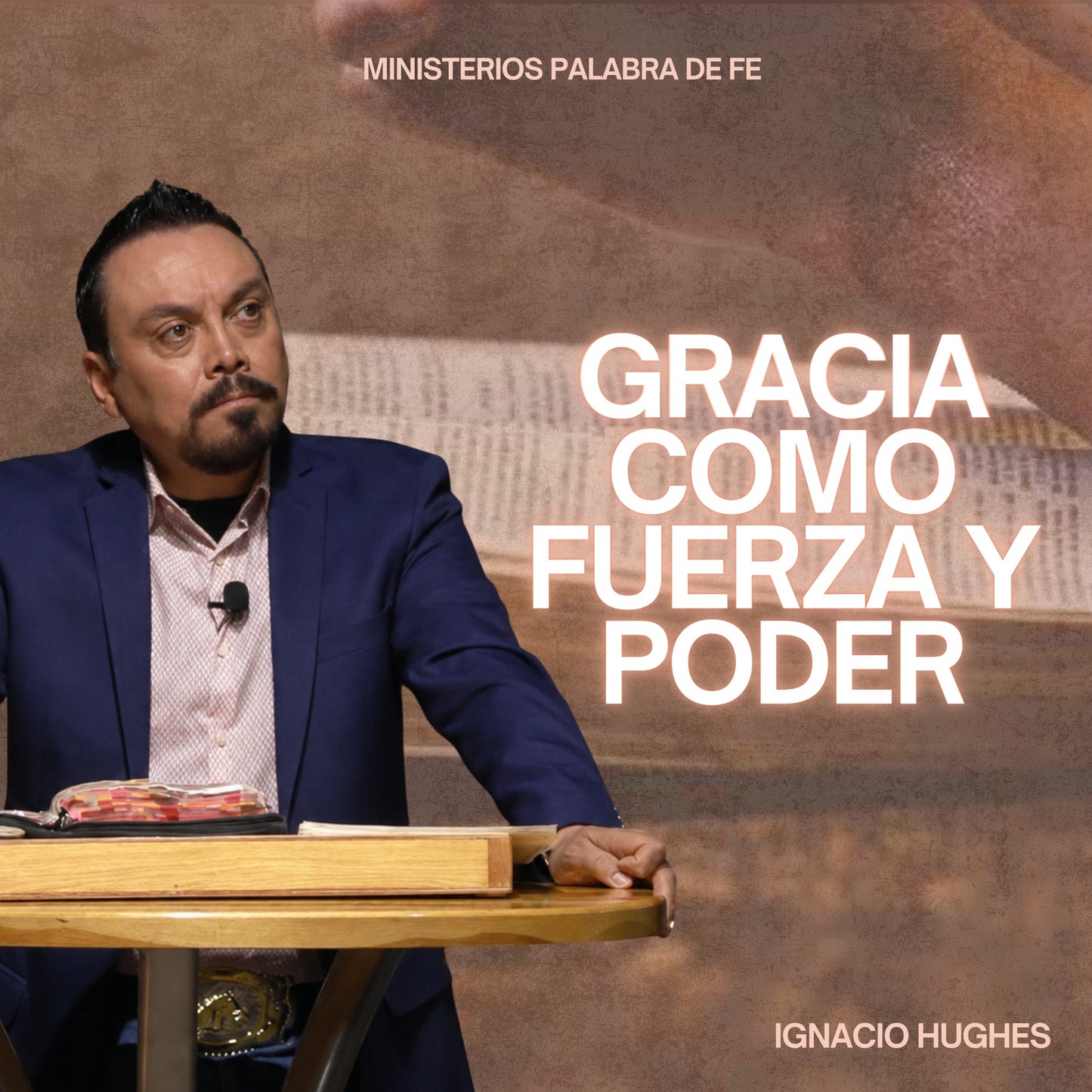 Los Fundamentos de Gracia y Fe Sesion 1