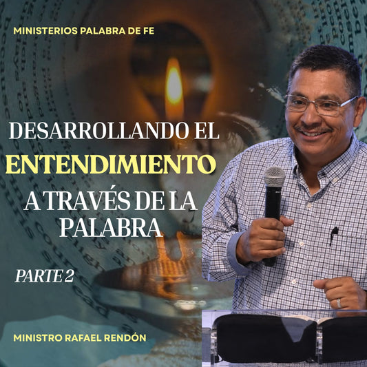 El Corazón del Entendido Busca la Sabiduría Sesion 3