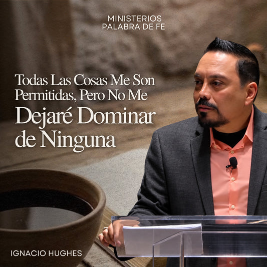 Los Fundamentos de Gracia y Fe Sesion 8